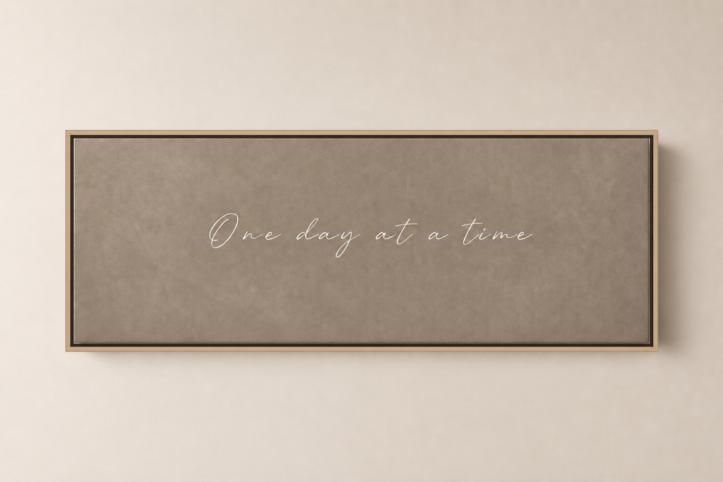 One Day at a Time - Framed Floating Canvas
